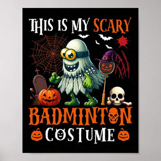 Min Scary Dminton Costume Halloween-skräckutrustni Poster (Framsidan)