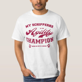 Min Schipperke är en Agilitymästare när inget ett T-shirt