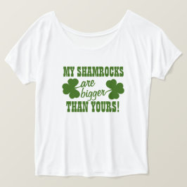Min Shamrocks är STÖRRE än Din T-shirt