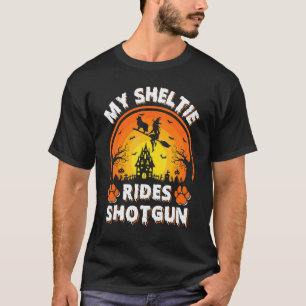 Min Sheltie Hund Rid Häxa Hagelgevär Halloween T Shirt