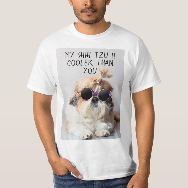 Min Shih Tzu är kylare än du solar. T Shirt (Framsida)