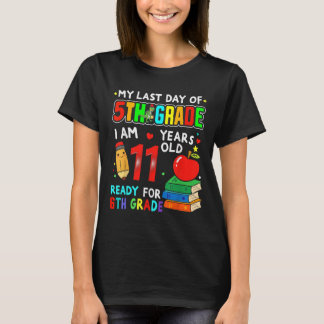 Min sista dag för Redot Studenten i Klass 5 för 6e T Shirt