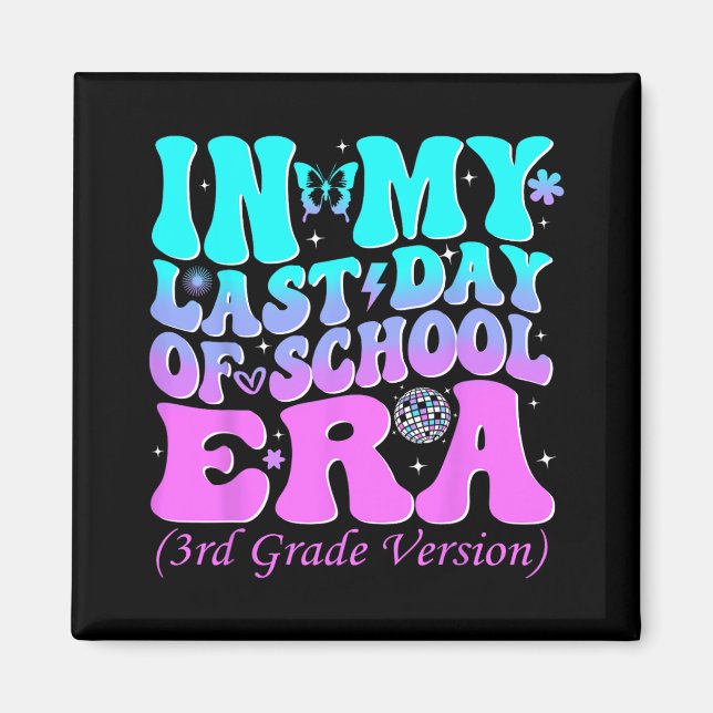 Min sista dag i skolåldern Tredje Klass-läraren Magnet (Framsidan)