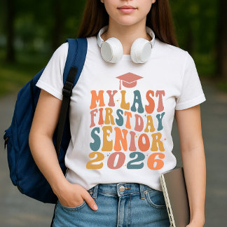 Min sista första dag, högre Personlig 2026 T Shirt