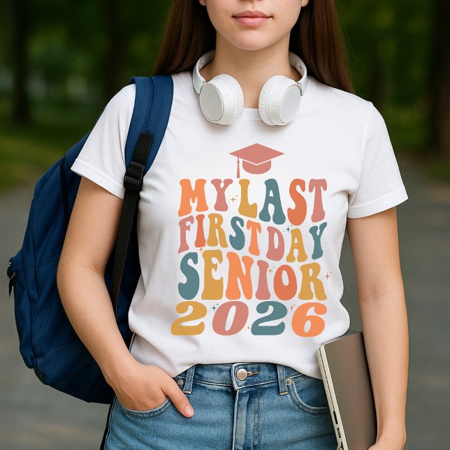 Min sista första dag, högre Personlig 2026 T Shirt (Skapare uppladdad)