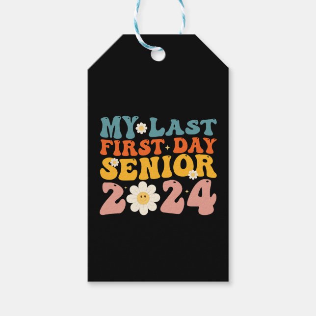 Min sista första dag Seniorklass 2024 Presentetikett (Framsidan)