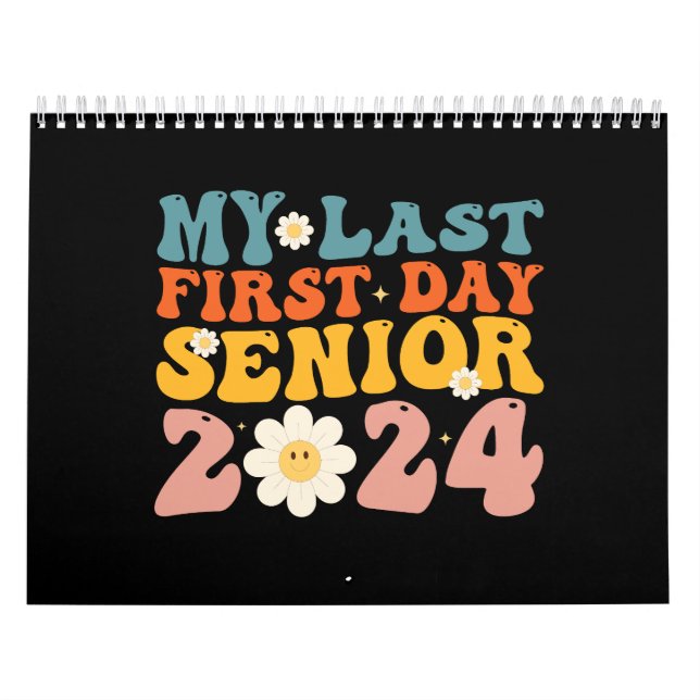 Min sista första dag Studentklass 2024 Kalender (Omslag)