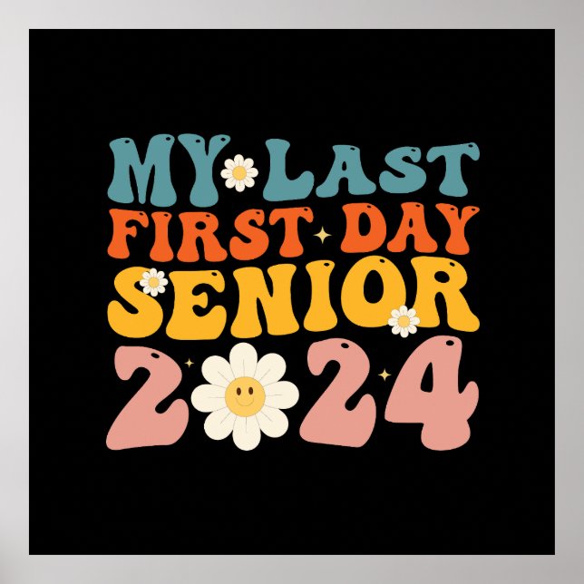Min sista första dag Studentklass 2024 Poster (Framsidan)