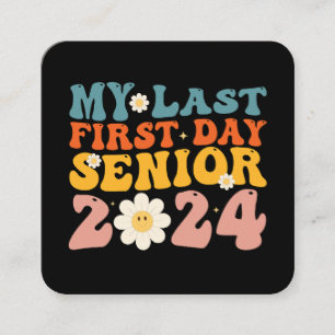 Min sista första skoldag Seniorklass 2024 Fyrkantigt Visitkort