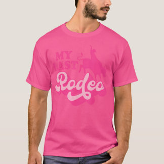 Min sista rodeo västerländska cowgirlhatt rosa bac t shirt