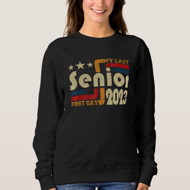 Min sista seniör första dag 2023 t shirt (Framsida)