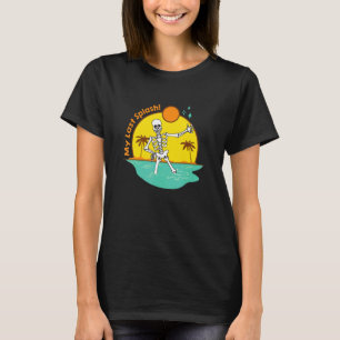 Min sista stänk Skelettbrud Strand Systerbrud T Shirt