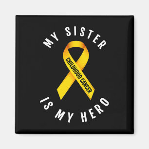 MIN SISTER ÄR MIN HERO CHILDHOOD CANCER AWARENESS MAGNET