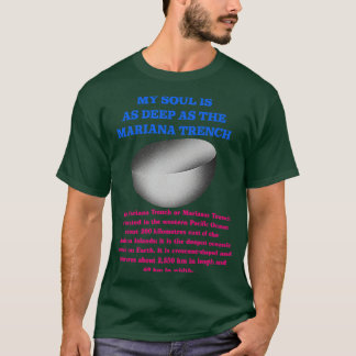 Min själ är lika djup som Marianadranken T Shirt