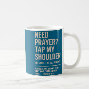 Min skjorta behöver bön Tryck axel kristen Kaffemugg