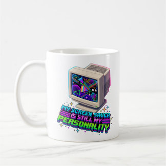 Min skonskärm var min personlighet – 90-talsretro kaffemugg