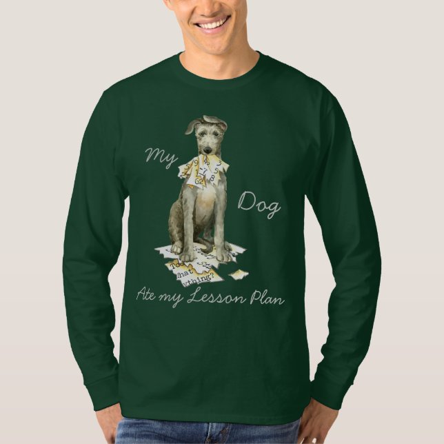 Min skotska Deerhound Ate my Lesson Plan T Shirt (Framsida)