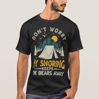 Min Snarkning Håller Björnar Borta Rolig Camping C T Shirt