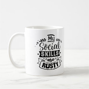Min social-kompetens är rolig inåtvändning kaffemugg
