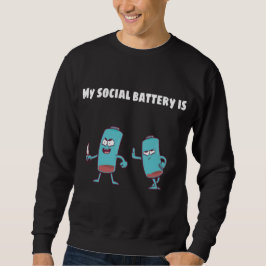 MIN SOCIALA BATTERI ÄR LÅGT LÅNG ÄRMAD TRÖJA