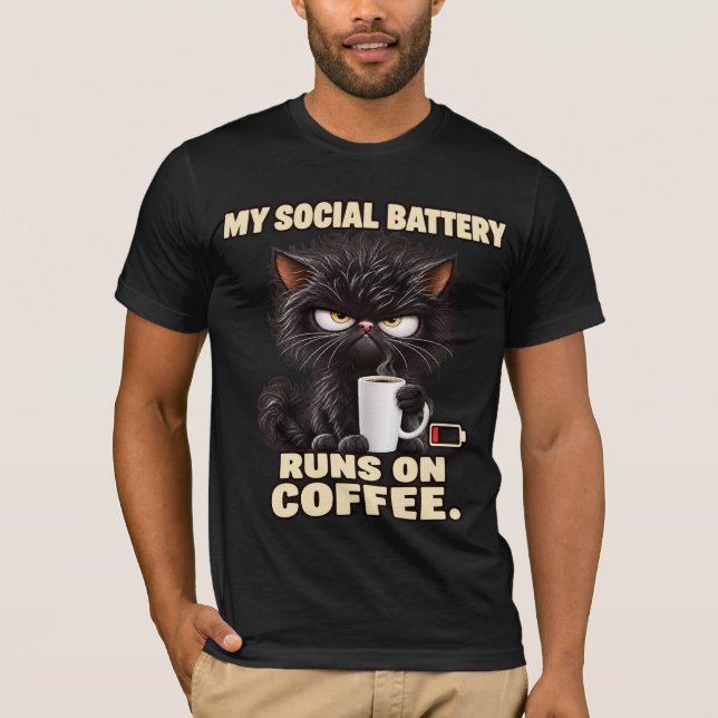 Min sociala batteri drivs på kaffe Grumpy Cat T-Sh T Shirt (Framsida)