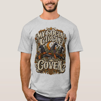 Min sociala cirkel är en coven t-shirt