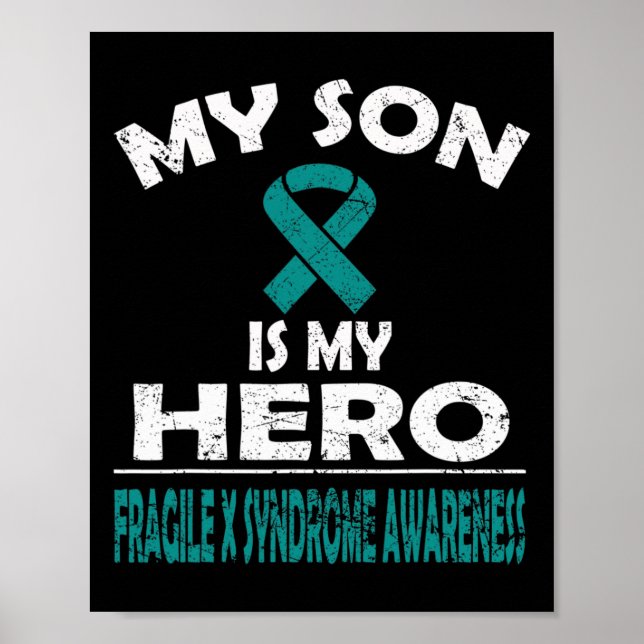 Min son är min Hero Fragile X Syndrome Awareness Poster (Framsidan)