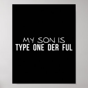 Min son är typ 1-årsjubileum poster