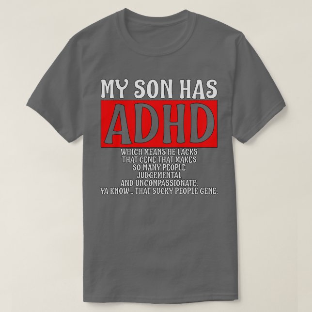 Min son har ADHDADHD-medvetenhet T Shirt (Design framsida)