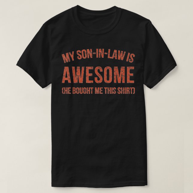 Min son i juridik är Fantastisk..  T Shirt (Design framsida)