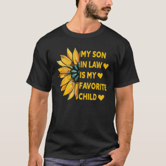 Min son i juridik är min favoritbarnfamilj Sunflow T Shirt