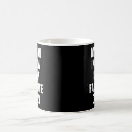 Min son i juridik är min favoritbarnkaffe Mugg