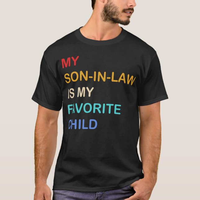 Min son i juridik är min favoritbarnleksbarn. t shirt (Framsida)