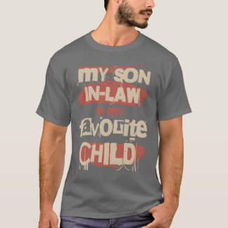 Min son i juridik är min favoritbarnsunge som säge t shirt