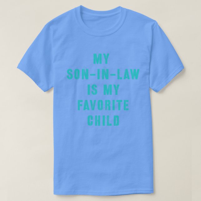 Min son i juridik är mitt favoritbarn 11 t shirt (Design framsida)