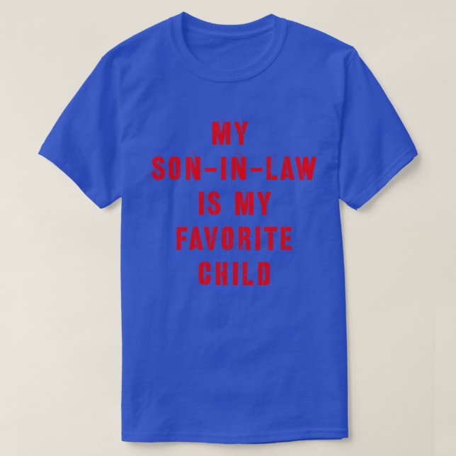 Min son i juridik är mitt favoritbarn 4 t shirt (Design framsida)