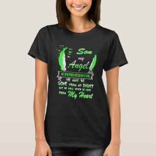 Min son min gardiska ängel kommer aldrig att bli B T Shirt