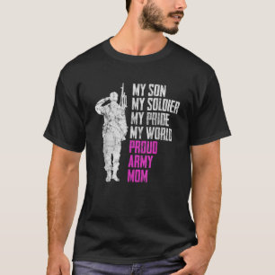 Min son Min soldat Proud-armén Mamma militärMor T Shirt