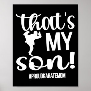 Min son Proud Karate Mamma Karate Mamma Poster