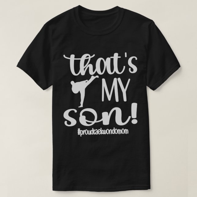 Min son Proud Taekwondo Mamma Taekwondo Mamma L T Shirt (Design framsida)