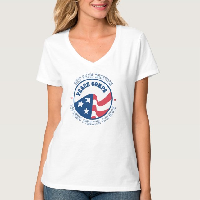 Min son "Serves in Peace Corps" T Shirt (Framsida)