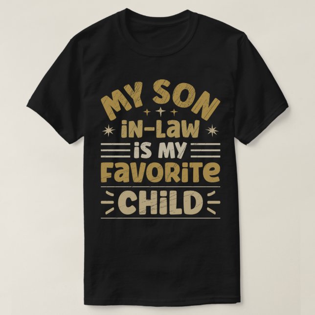 Min Soninlaw är Mitt favoritbarn 5 T Shirt (Design framsida)