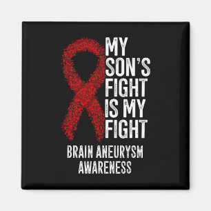 Min sons kamp är min kamp Brain Aneurysm Awarenes Magnet