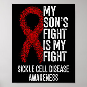 Min sons kamp är min sjukdom i kampen mot sicklece poster