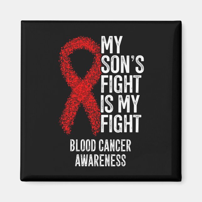 Min sons kamp är mitt medvetande om blodcancer magnet (Framsidan)