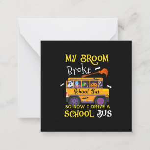 Min sopkvast gick sönder så jag blev skolbussförar anteckningskort