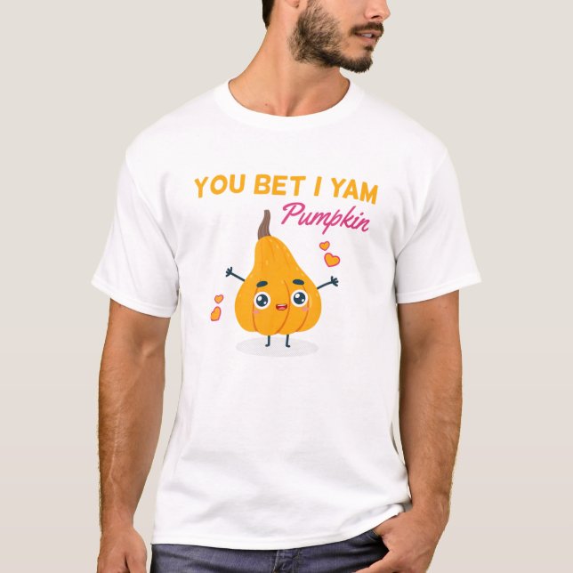 Min sötpotatis - du satsade på att jag Yam Couppes T Shirt (Framsida)