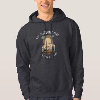 Min sovsäck är full av sand Öken camping Hoodie