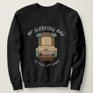 Min sovsäck är full av sand Öken camping T Shirt