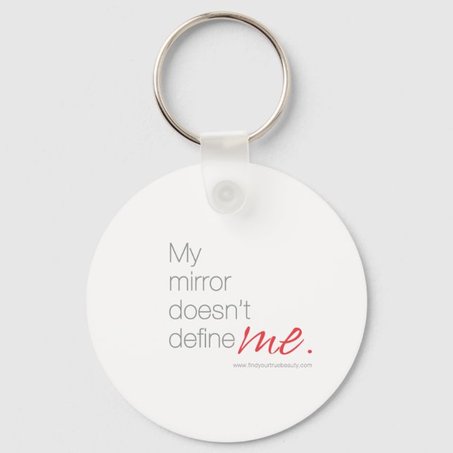 Min Spegel definierar mig inte Nyckelring (Framsida)